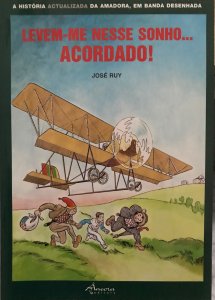 Levem-me nesse sonho... acordado