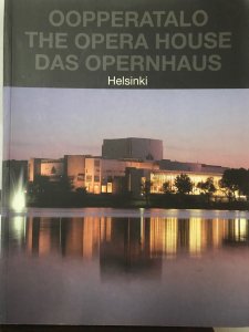 Opperatalo - The Opera House