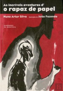 As Incríveis Aventuras d'o Rapaz de Papel