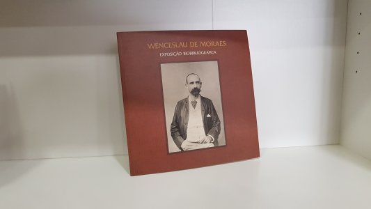 Wenceslau de Moraes exposição biobibliográfica