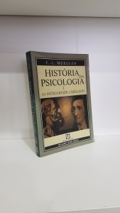 História da Psicologia I - Da Antiguidade a Bergson