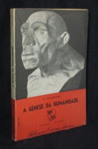 A Génese da Humanidade
