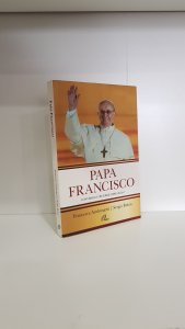Papa Francisco conversas com Jorge Bergoglio