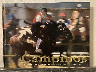 Campinos - A Alma do Ribatejo