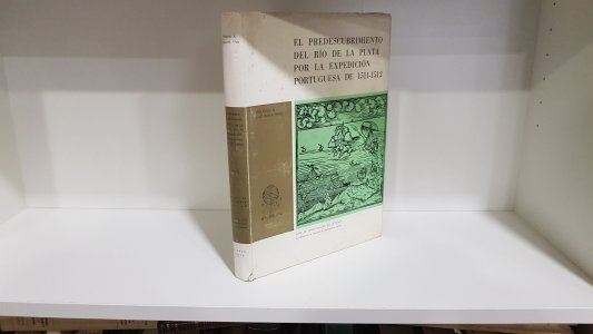 El predescubrimiento del río de la plata por la expedición Portuguesa de 1511-1512