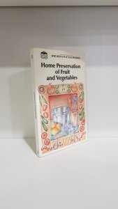 Home preservation of fruit and vegetables