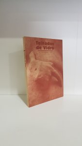 Telhados de Vidro nº11