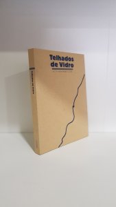 Telhados de Vidro nº7