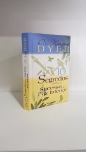 10 Segredos para o sucesso e paz interior