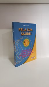 Pela sua saúde
