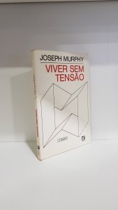 Viver sem tensão