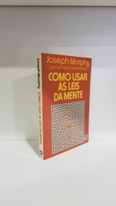 Como usar as leis da mente