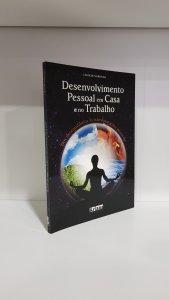 Desenvolvimento pessoal em casa e no trabalho
