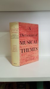 A dictionary of Musical Themes