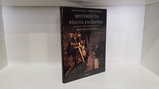 Mistérios da Páscoa em Idanha