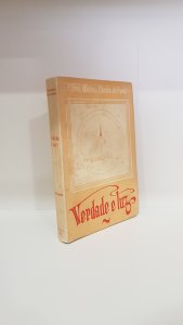 Verdade e luz (Volume Primeiro)