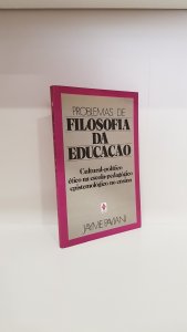 Problemas de filosofia da educação