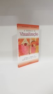 A essência da Visualização