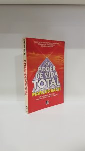 O poder de vida total