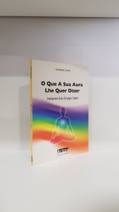 O que a sua aura lhe quer dizer