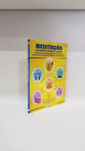 Meditação: Alimento para a alma
