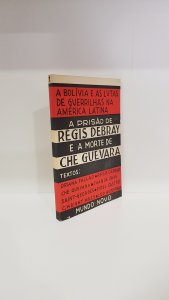 A Bolívia e as lutas de guerrilhas na América Latina