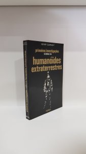 Primeiras investigações sobre os humanóides extraterrestres