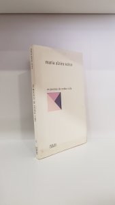 Os poemas da minha vida - 6 - Maria Alzira Seixo